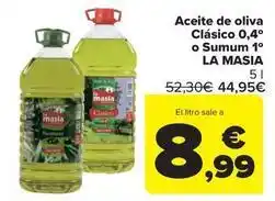 Carrefour Market La masía - aceite de oliva clásico 0,4° o sumum 1° oferta
