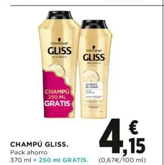 Hipercor Champú Gliss 370ml + 250 ml Gratis oferta