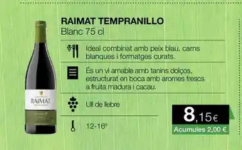 Plusfresc Raimat Tempranillo Blanc 75cl oferta