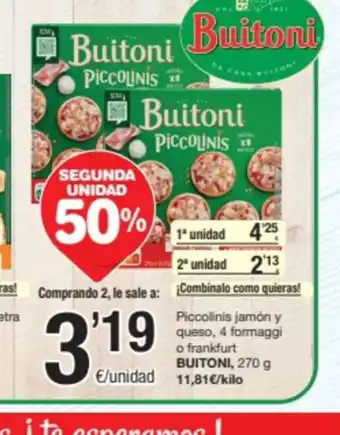 SPAR Fragadis Piccolinis jamón y queso, 4 formaggi o frankfurt BUITONI, 270 g oferta