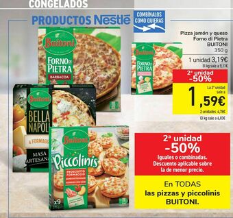 Carrefour En todas las pizzas y piccolinis buitoni oferta