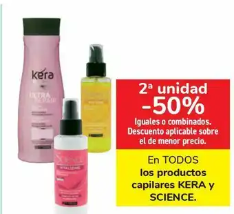Carrefour En todos los productos capilares kera y science oferta