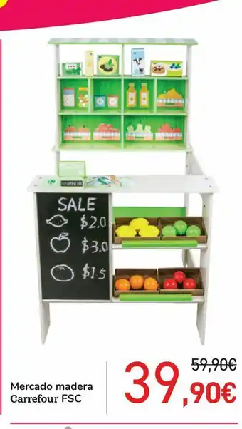 Carrefour Mercado madera carrefour fsc oferta