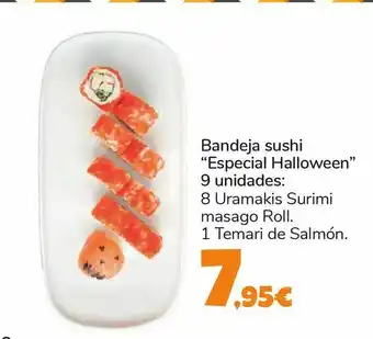 Carrefour Bandeja sushi “especial halloween” 9 unidades: 8 uramakis surimi masago roll. 1 temari de salmón. oferta