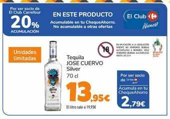 Carrefour Tequila jose cuervo silver oferta