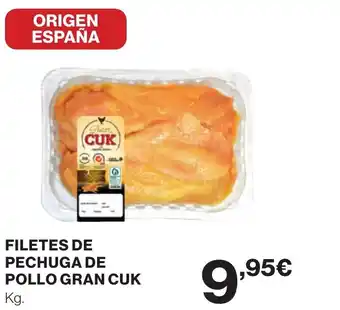 Supercor FILETES DE PECHUGA DE POLLO GRAN CUK oferta
