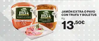 Supercor JAMÓN EXTRA O PAVO CON TRUFA Y BOLETUS oferta