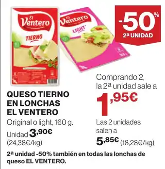 Supercor QUESO TIERNO EN LONCHAS EL VENTERO oferta