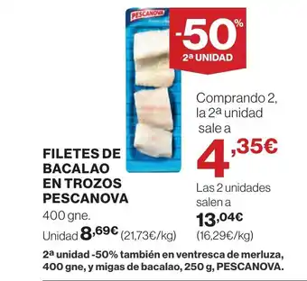 Supercor FILETES DE BACALAO EN TROZOS PESCANOVA oferta