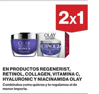 Supercor EN PRODUCTOS REGENERIST, RETINOL, COLLAGEN, VITAMINA C, HYALURONIC Y NIACINAMIDA OLAY oferta