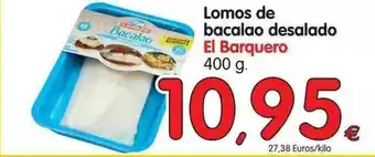 Alimerka Lomos De Bacalao Desalado El Barquero 400g oferta