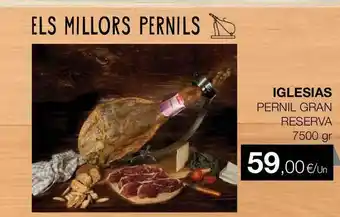 Plusfresc Iglesias Pernil Gran Reserva 7500gr oferta
