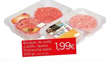 Proxi Burguer De Pollo ó Pollo Queso Frimancha Band. oferta