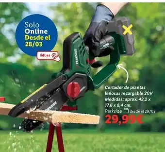 Lidl Parkside - cortador de plantas lenosas recargable 20 v oferta