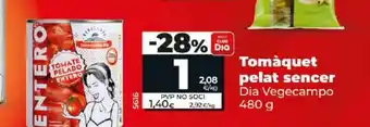 Dia Tomàquet pelat sencer oferta