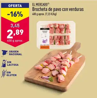 ALDI EL MERCADOⓇ Brocheta de pavo con verduras oferta