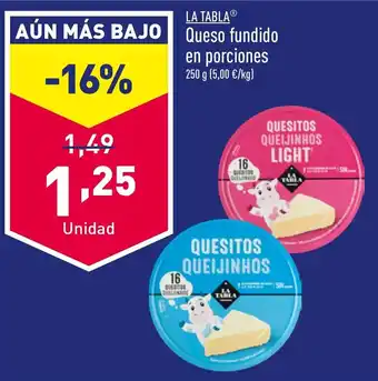 ALDI LA TABLAⓇ Queso fundido en porciones oferta