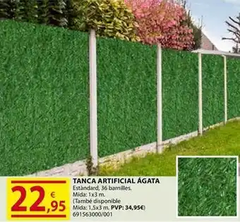 Fes Més Tanca artificial agata oferta