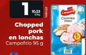 Dia Campofrío - chopped pork en lonchas oferta