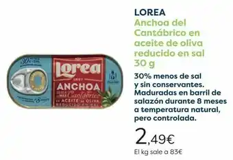 Carrefour Lorea anchoa del cantábrico en aceite de oliva reducido en sal oferta