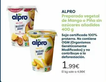 Carrefour Alpro preparado vegetal de mango o piña sin azúcares añadidos oferta