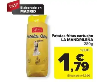 Carrefour Patatas Frita Patatas fritas cartucho LA MANDRILEÑA oferta