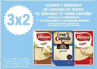E.Leclerc LLÉVATE 3 UNIDADES DE LONCHAS DE QUESO "EL VENTERO" O "GRAN CAPITÁN" oferta