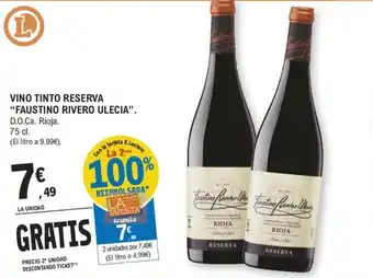 E.Leclerc VINO TINTO RESERVA "FAUSTINO RIVERO ULECIA". oferta