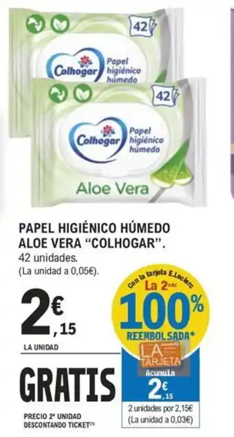 E.Leclerc PAPEL HIGIÉNICO HÚMEDO ALOE VERA “COLHOGAR”. 42 unidades. oferta