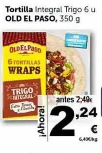 Masymas Tortilla Integral Trigo 6 u Old El Paso 350g oferta