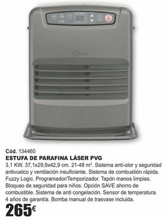 Estufa de parafina láser pvg