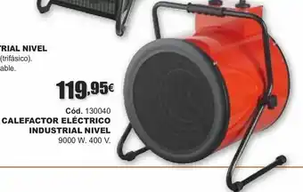 Calefactor eléctrico industrial nivel