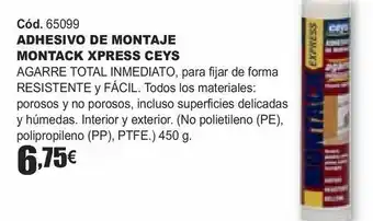 Adhesivo de montaje montack xpress ceys