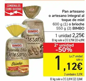 Carrefour Pan artesano o artesano integral al toque de miel o brioche bimbo oferta
