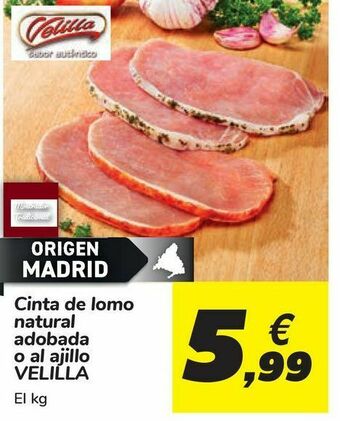 Carrefour Cinta de lomo natural adobada o al ajillo velilla oferta