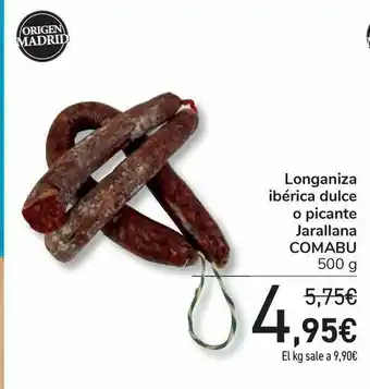 Carrefour Longaniza ibérica dulce o picante jarallana comabu oferta