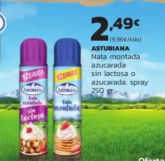 Supermercados Lupa ASTURIANA Nata montada azucarada sin lactosa o azucarada, spray oferta