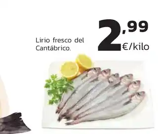 Supermercados Lupa Lirio fresco del Cantábrico. oferta