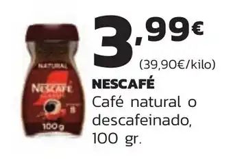 Supermercados Lupa NESCAFÉ Café natural o descafeinado, oferta