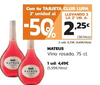 Supermercados Lupa MATEUS Vino rosado, 75 cl. oferta