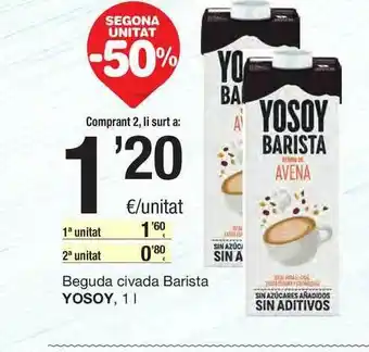 SPAR Fragadis Segona Unitat -50% Beguda Civada Barista Yosoy oferta