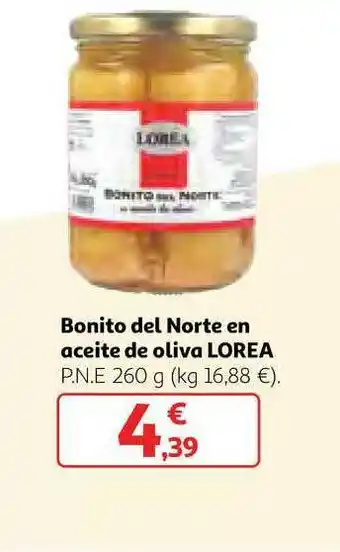 Alcampo Bonito Del Norte En Aceite De Oliva Lorea 260g oferta