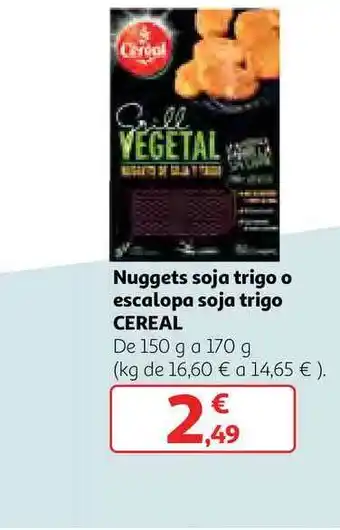 Alcampo Nuggets Soja Trigo O Escalopa Soja Trigo Cereal 170g oferta