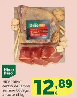 HiperDino Hiperdino - centro de jamon serrano bodega oferta