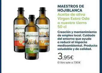 Carrefour Maestros De Hojiblanca Aceite De Oliva Virgen Extra Oda A Nuestra Tierra 50 Cl oferta