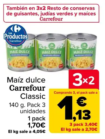 Carrefour Maíz dulce Carrefour Classic oferta