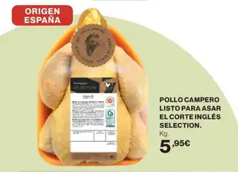 Hipercor POLLO CAMPERO LISTO PARA ASAR EL CORTE INGLÉS SELECTION. oferta