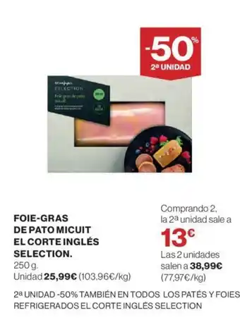 Hipercor FOIE-GRAS DE PATO MICUIT EL CORTE INGLÉS SELECTION oferta