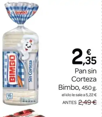 Supermercados El Jamón Pan sin Corteza oferta