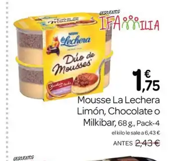Supermercados El Jamón Mousse La Lechera Limón, Chocolate o Milkibar, oferta
